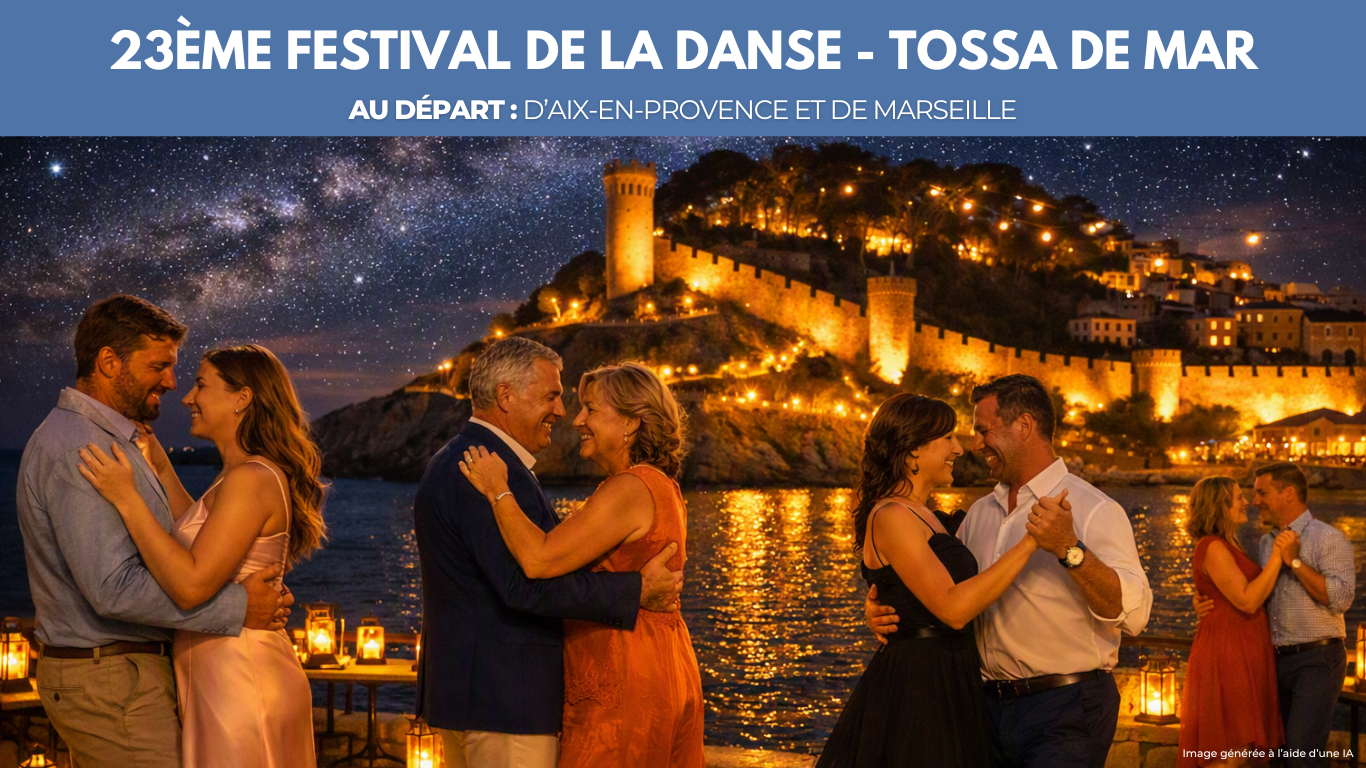 MARSEILLE / AIX - 23&egrave;me FESTIVAL DE LA DANSE A TOSSA DEL MAR 